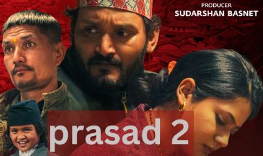 चलचित्र 'प्रसाद २' आगामी बैशाखमा रिलिज हुँदै 