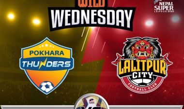 नेपाल सुपर लिगः पोखरा थण्डर्स र ललितपुर सिटी एफसीबीच प्रतिस्पर्धा