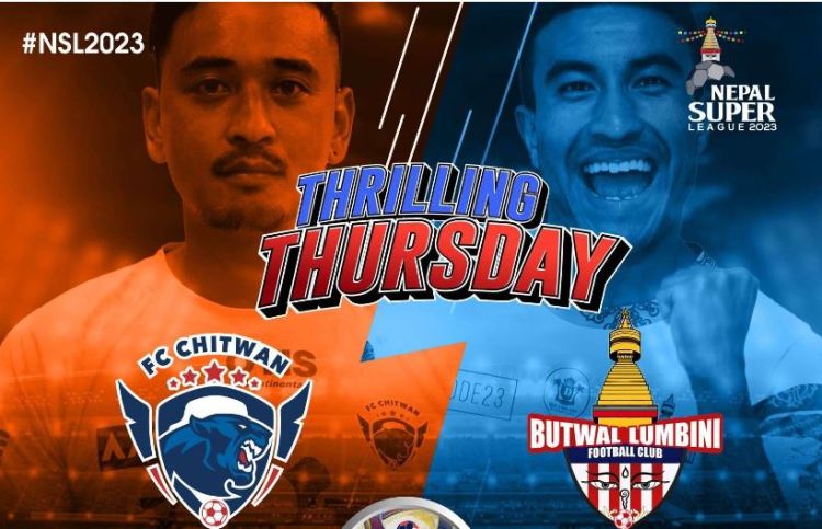 नेपाल सुपर लिगः आज चितवन र बुटवलबीच प्रतिस्पर्धा